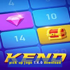 pick up jogo 1.4.0 download